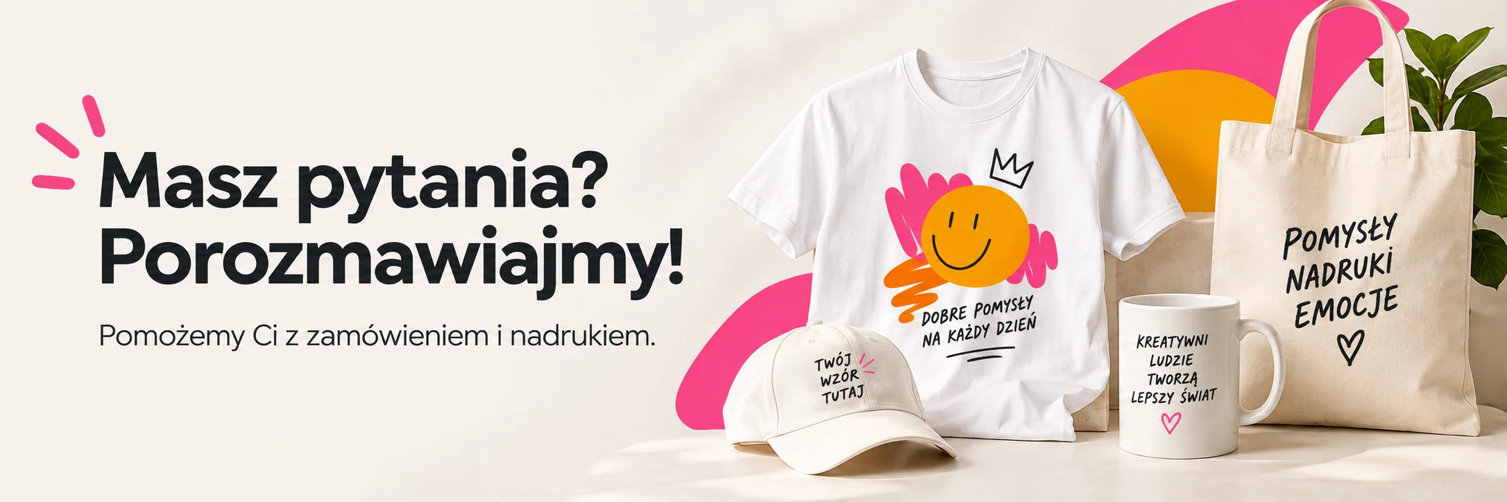 Masz pytania? Porozmawiajmy! Pomożemy Ci z zamówieniem i nadrukiem.